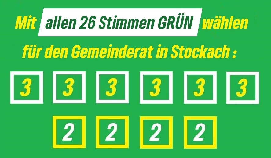 Mit allen 26 Stimmen GRÜN wählen für den Gemeinderat Stockach