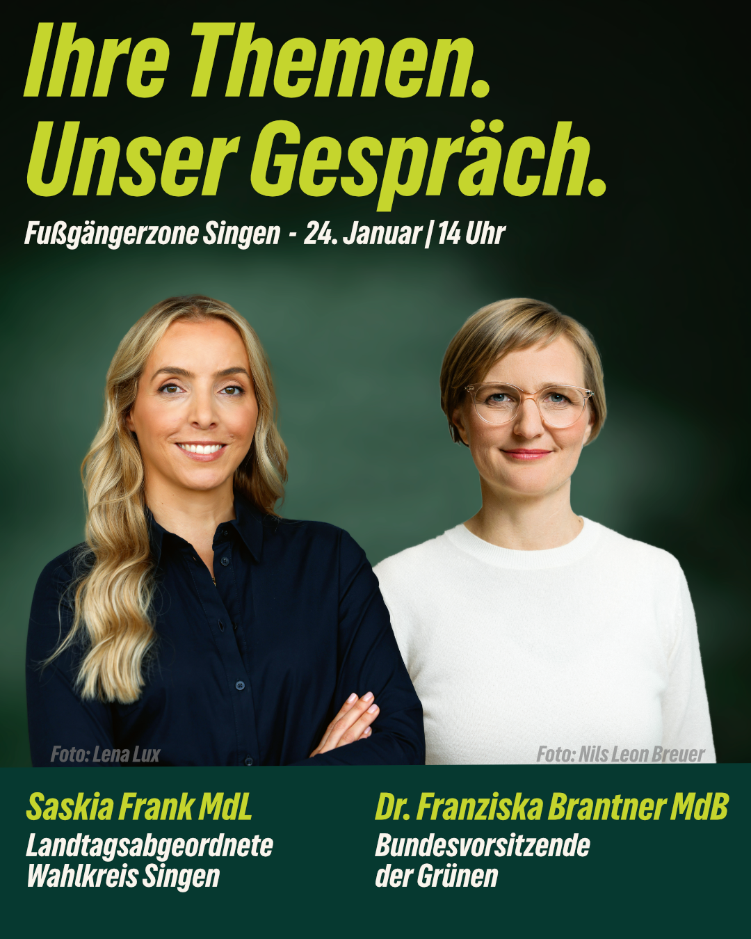 24. Januar 2026, 14 Uhr, Fußgängerzone Singen   Die Bundesvorsitzende der Grünen Dr. Franziska Brantner kommt nach Singen und unterstützt uns am Samstag Nachmittag im direkten Gespräch mit Bürgerinnen und Bürgern im Herzen von Singen. Kommt vorbei, ich freue mich auf spannende Diskussionen und Perspektiven!