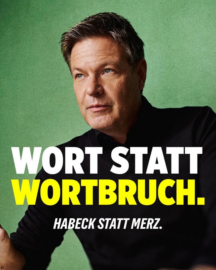 Wort statt Wortbruch. Habeck statt Merz.